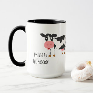 Funny Cow Not In The Mooood Mug