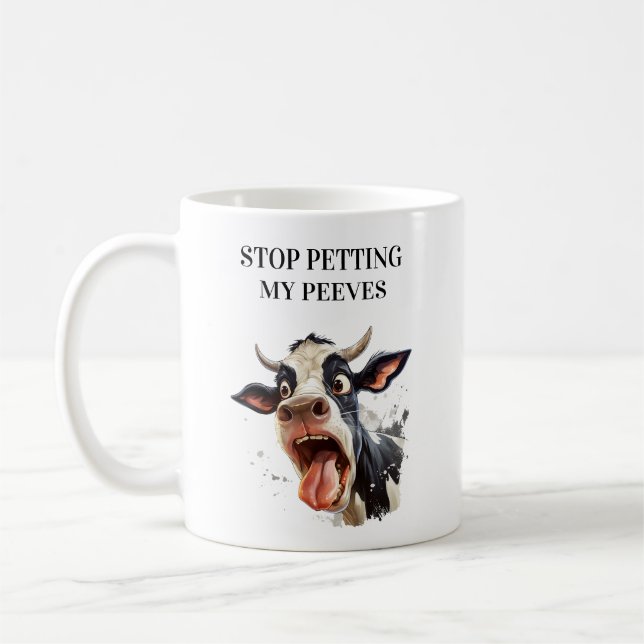 Funny Cow Stop Petting My Peeves Coffee Mug (Left)