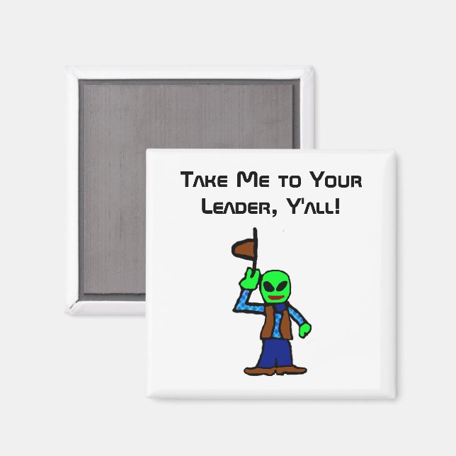 Funny Cowboy Alien Cartoon with UFO Abduction Magnet (Front/Back)