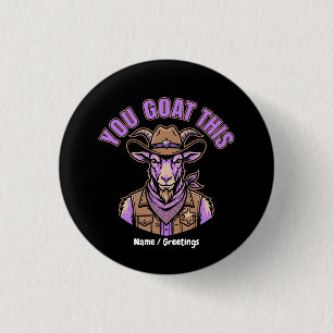 Funny Cowboy Goat Motivational Pun Western Design 3 Cm Round Badge