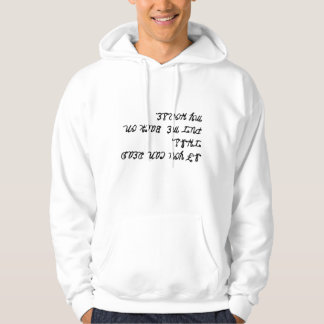 Funny Cowboy Quote Sweatshirt – Western Humor