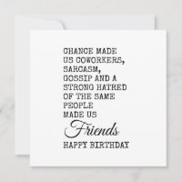 Funny Coworker Birthday Card – Sarcasm