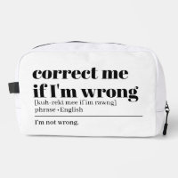 Funny Coworker Gift “Correct Me If I’m Wrong”