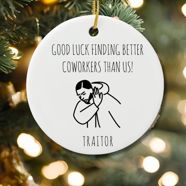 Funny Coworker Gift Meme Art Office Humour Ceramic Tree Decoration (Funny Coworker Gift Meme Art Office Humor Ceramic Ornament)