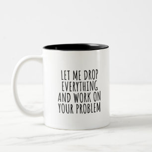 Funny Coworker Gift, Sarcastic Office Coffee Two-Tone Coffee Mug