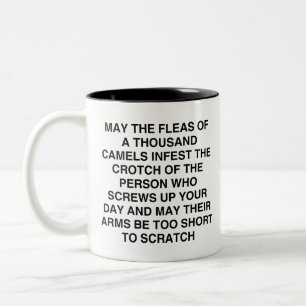 Funny Coworker, May the Fleas of Thousand Camels Two-Tone Coffee Mug