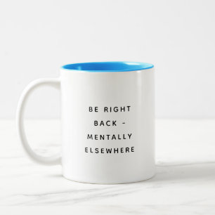 Funny Coworker Quotes Office Humor Gift Mug
