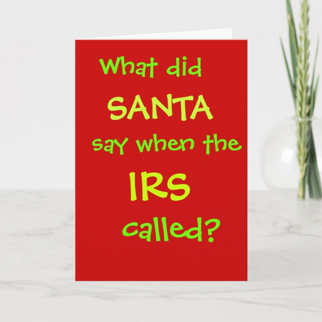 Funny CPA Accountant Christmas IRS Tax Joke Holiday Card (Front)