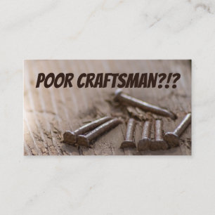Funny craftsman for poor craftsmen nail specialist business card