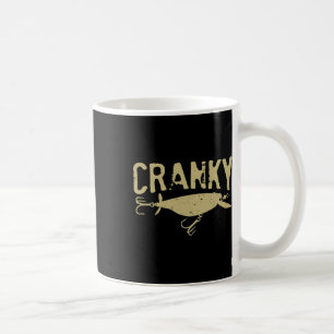Funny Cranky - Crankbait Fishing Lure Humour Fishe Coffee Mug