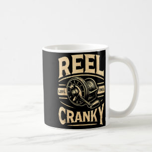 Funny Cranky Fishing Reel Pun Shirt Humor Fisherme Coffee Mug