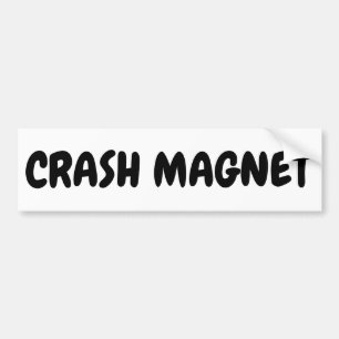 Funny Crash Magnet Bumper Sticker