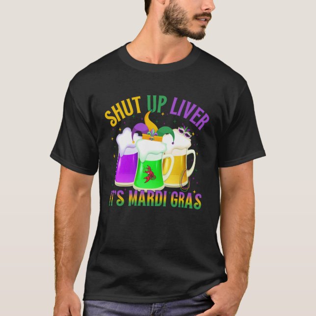 Funny Crawfish Boil Mardi Gras Beer Drinking Shut  T-Shirt (Front)