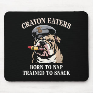 Funny Crayon Eaters Born to Nap Snack Team Mouse Mat