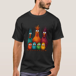 Funny Crazy Chicken Family Eagerlys Colourful Farm T-Shirt