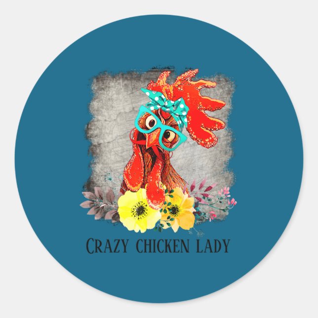 Funny Crazy Chicken Lady Word Art  Classic Round Sticker (Front)