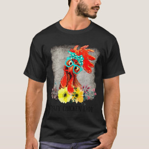 Funny Crazy Chicken Lady Word Art  T-Shirt
