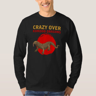 Funny Crazy Over Komodo Dragons Lizard Reptile T-Shirt