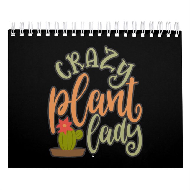 Funny Crazy Plant Lady Best Plant Lover Calendar (Cover)