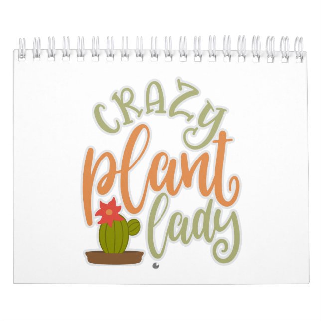 Funny Crazy Plant Lady Presents For Plant Lover Calendar (Cover)