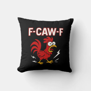 Funny Crazy Rooster F-CAW-F Meme  Cushion