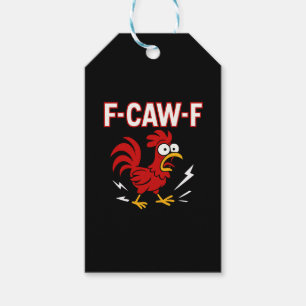 Funny Crazy Rooster F-CAW-F Meme  Gift Tags
