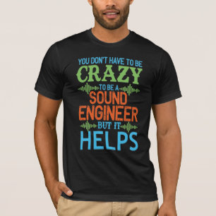 Funny crazy sound engineer colourful levels T-Shirt