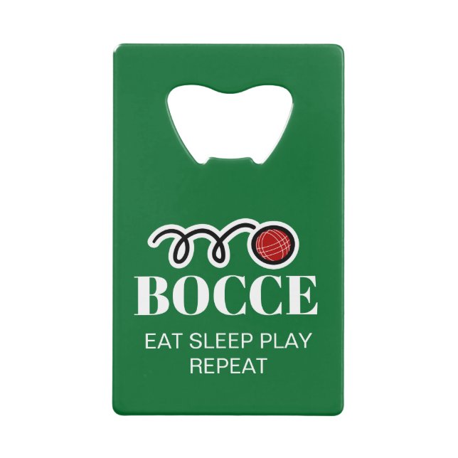 Funny credit card bottle opener for bocci player (Front)
