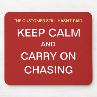 Funny Credit Control Gift Idea Keep Calm Quote Mouse Mat