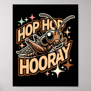 Funny Cricket Hop Hop Hooray Poster