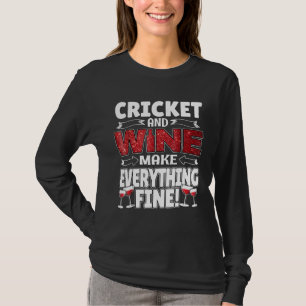 Funny CRICKET Wine Gif Cute Sports Tee