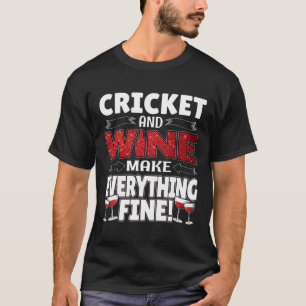 Funny Cricket Wine Gift Shirt Cute Sports Tee