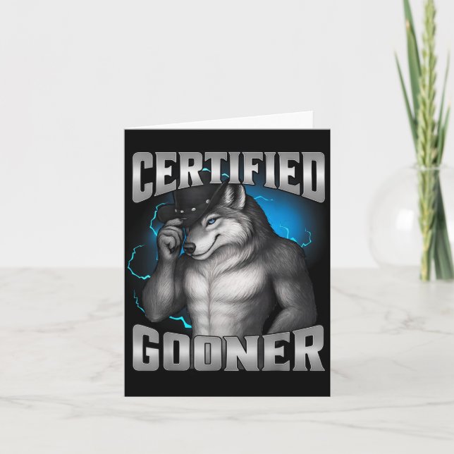 Funny Cringe Sigma Wolf Certified Gooner  Card (Front)