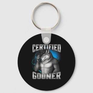 Funny Cringe Sigma Wolf Certified Gooner  Key Ring