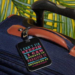 Funny CRNA / Anaesthesiologist Can’t Fix Stupid Luggage Tag