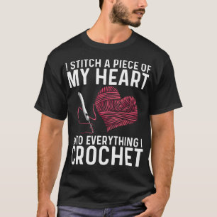 Funny Crochet Design For Men Women Crocheting T-Shirt