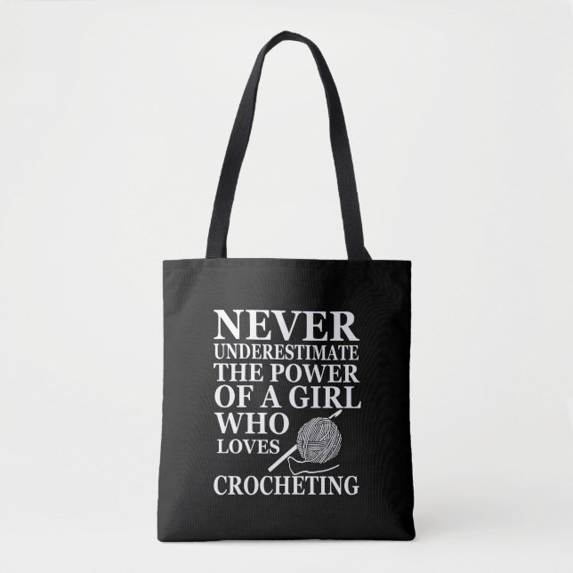 Funny crochet quote crocheters gift tote bag (Front)