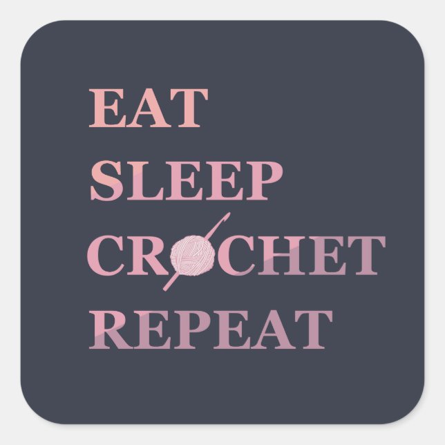 Funny crochet quote square sticker (Front)