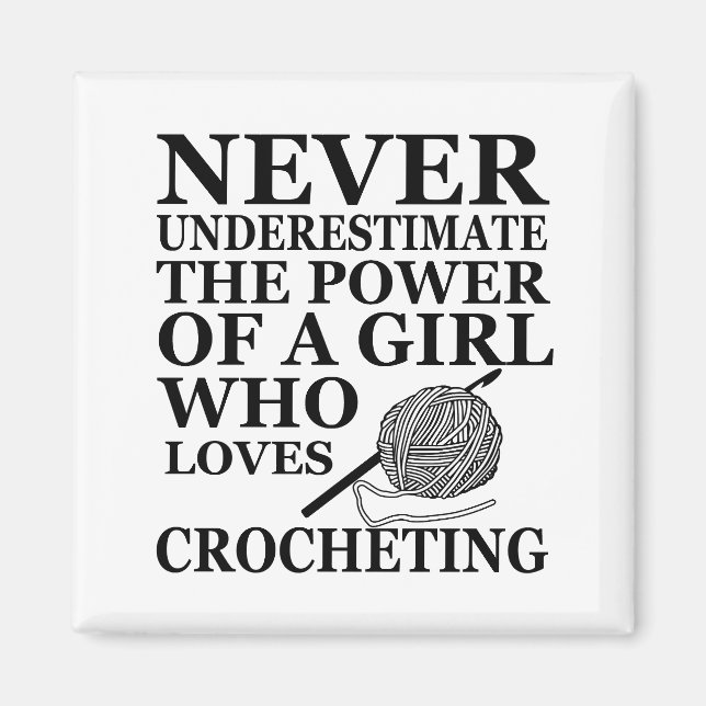 Funny crochet quotes crocheters gift magnet (Front)