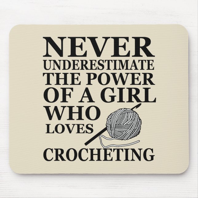 Funny crochet quotes crocheters gift mouse mat (Front)