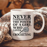 Funny crochet quotes crocheters gift mug<br><div class="desc">If you love crocheting or know someone who does, then this funny quote for crochet lovers is perfect for you or anyone who loves to crochet or even likes funny crocheting quotes. This original funny crochet quote and graphic design are perfect for starting beginners who want to study crocheting or...</div>