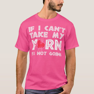 Funny Crochet Shirt For Knitting And Crocheting Ya