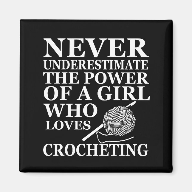 funny crocheting quote magnet (Front)