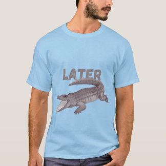 funny crocodile later fun mum fun graphic design T-Shirt
