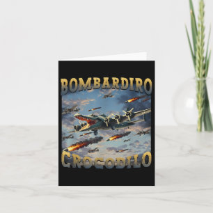 Funny Crocodile Meme Bombardiro Crocodilo Funny Br Card