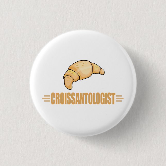 Funny Croissant 3 Cm Round Badge (Front)