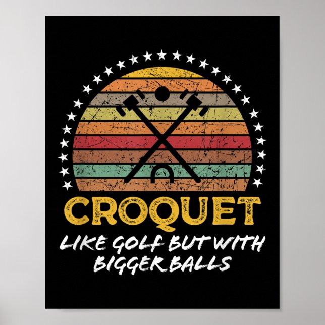 Funny Croquet Joke Big Quote Graphic  Poster (Front)