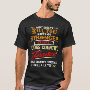 Funny Cross Country Runner Gift for Running Coach T-Shirt