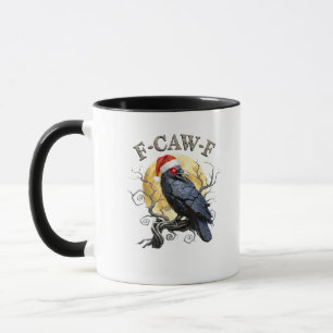 Funny Crow F-Caw-F Bird Gothic Christmas Santa Hat Mug