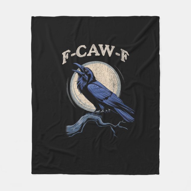 Funny Crow F-Caw-F Crow Lover Creative Casual Fleece Blanket (Front)